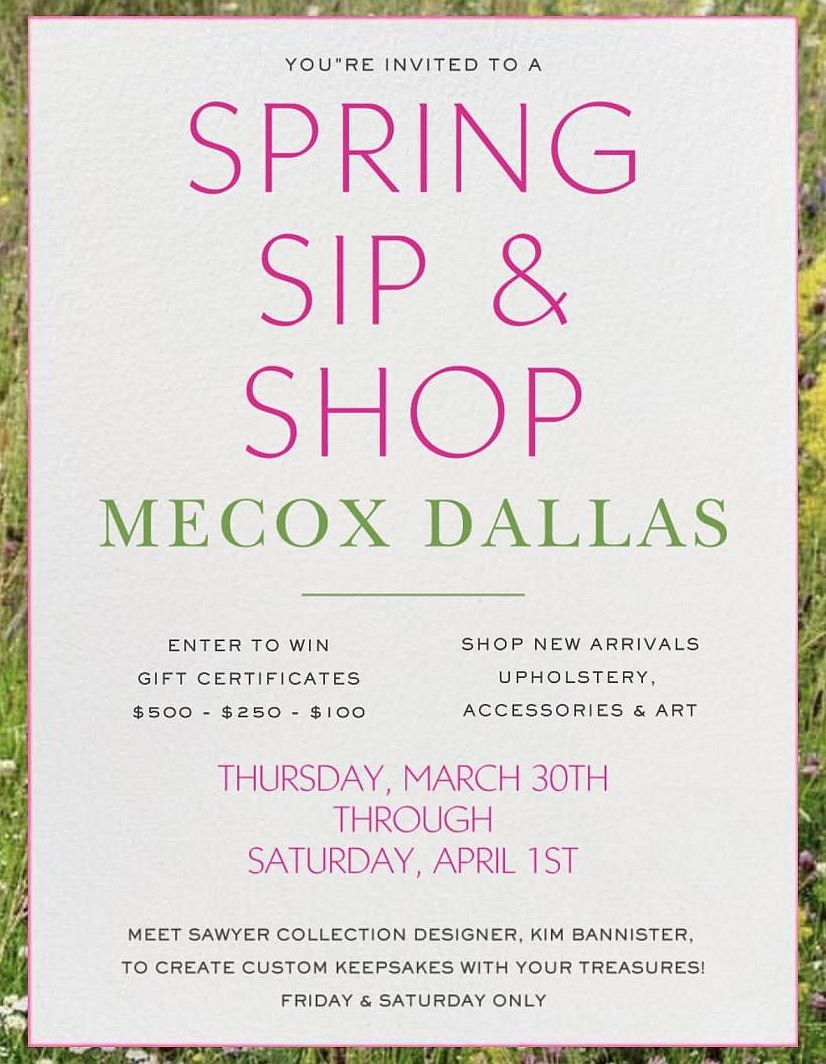 Spring Sip and Shop at Mecox Dallas
